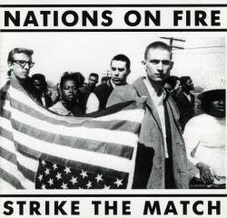 Nations On Fire : Strike the Match - Split With Scraps